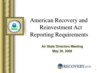 American Recovery and 	Reinvestment Act Reporting Requirements