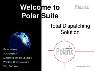 Total Dispatching Solution