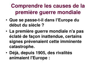 Comprendre les causes de la première guerre mondiale