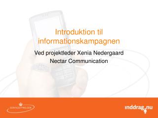 Introduktion til informationskampagnen