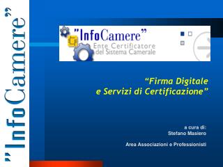a cura di: Stefano Masiero Area Associazioni e Professionisti