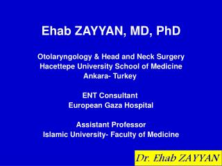 Ehab ZAYYAN, MD, PhD