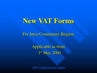New VAT Forms