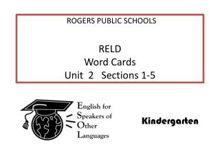 RELD Word Cards Unit 2 Sections 1-5