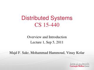 Distributed Systems CS 15-440