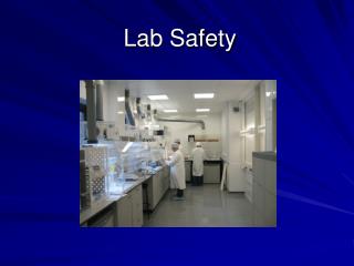 Lab Safety