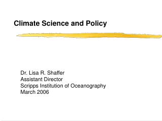 Climate Science and Policy