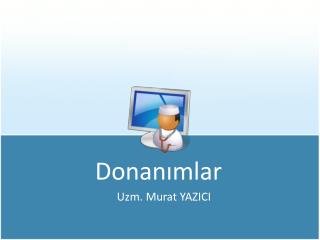 Donanımlar