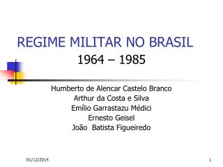 REGIME MILITAR NO BRASIL