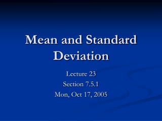 Mean and Standard Deviation