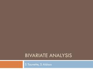 Bivariate Analysis
