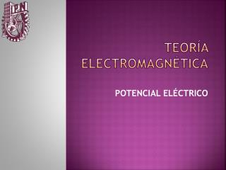 TEORÍA ELECTROMAGNÉTICA