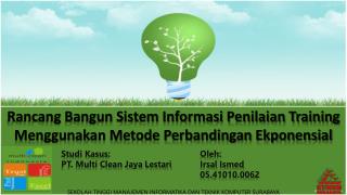 Rancang Bangun Sistem Informasi Penilaian Training Menggunakan Metode Perbandingan Ekponensial