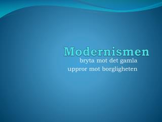 Modernismen