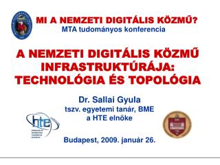 MI A NEMZETI DIGITÁLIS KÖZMŰ? MTA tudományos konferencia