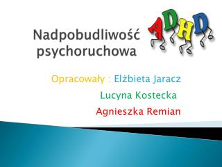 Nadpobudliwość psychoruchowa