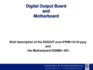 Digital Output Board and Motherboard