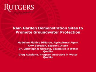 Rain Garden Demonstration Sites to Promote Groundwater Protection