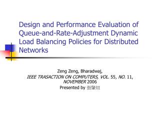 Zeng Zeng, Bharadwaj, IEEE TRASACTION ON COMPUTERS, VOL. 55, NO. 11, NOVEMBER 2006