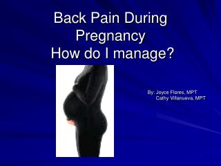 Back Pain During Pregnancy How do I manage?
