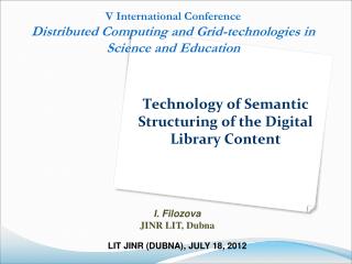 Technology of Semantic Structuring of the Digital Library Content