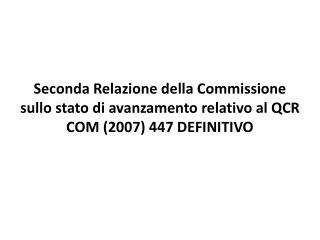 Obiettivo della Comunicazione