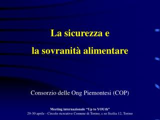 La sicurezza e la sovranità alimentare