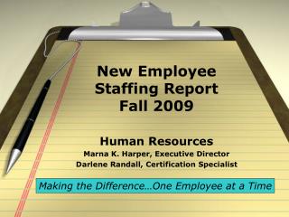 New Employee Staffing Report Fall 2009