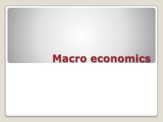 Macro economics