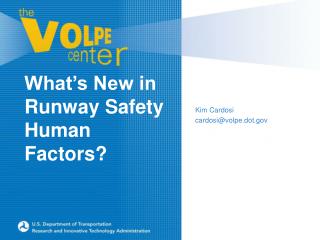 What’s New in Runway Safety Human Factors?