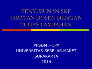 PENYUSUNAN SKP JABATAN DOSEN DENGAN TUGAS TAMBAHAN