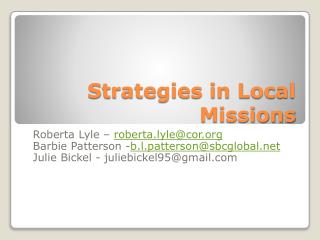 Strategies in Local Missions