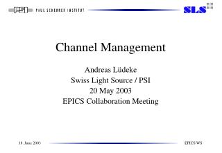 Channel Management