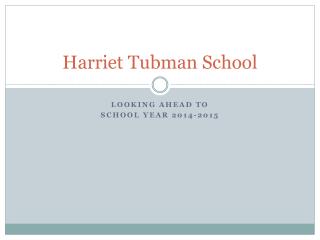 Harriet Tubman School