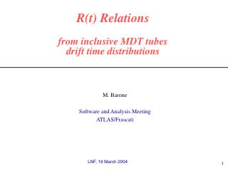 R(t) Relations from inclusive MDT tubes drift time distributions