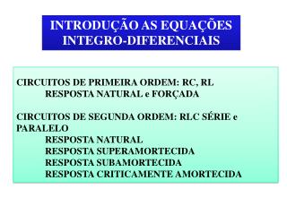 INTRODUÇÃO AS EQUAÇÕES INTEGRO-DIFERENCIAIS