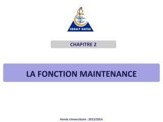 La fonction Maintenance