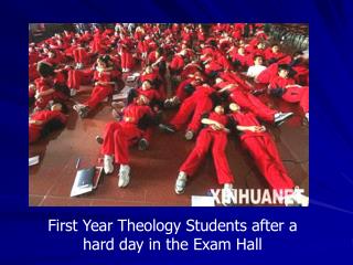 First Year Theology Students after a hard day in the Exam Hall