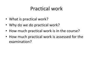 Practical work