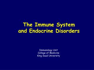 The Immune System and Endocrine Disorders