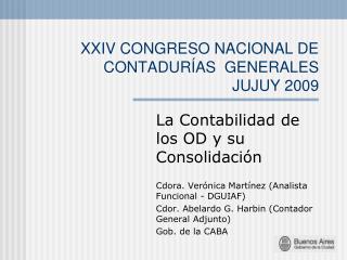 XXIV CONGRESO NACIONAL DE CONTADURÍAS  GENERALES JUJUY 2009