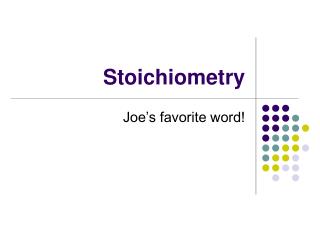 Stoichiometry