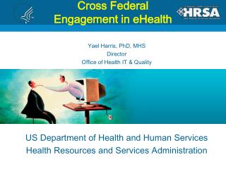 Cross Federal Engagement in eHealth