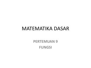 MATEMATIKA DASAR