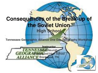 Consequences of the Break-up of the Soviet Union High School