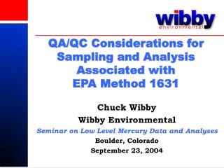 QA/QC Considerations for Sampling and Analysis Associated with EPA Method 1631