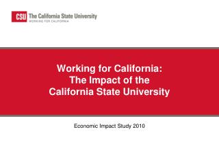 Working for California: The Impact of the California State University