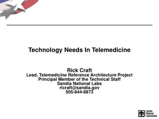 Technology Needs In Telemedicine