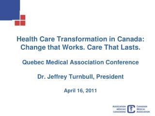 Transformation needed to sustain Canada’s health care system