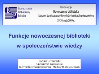 Funkcje nowoczesnej biblioteki w społeczeństwie wiedzy